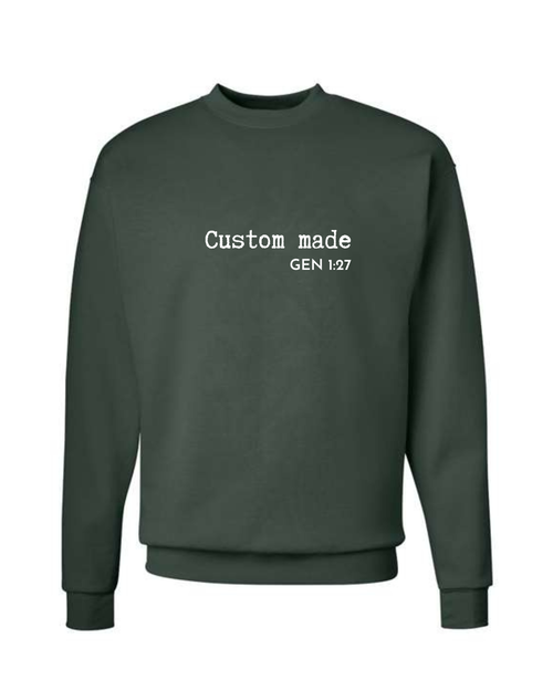 Custom Made Sweatshirt