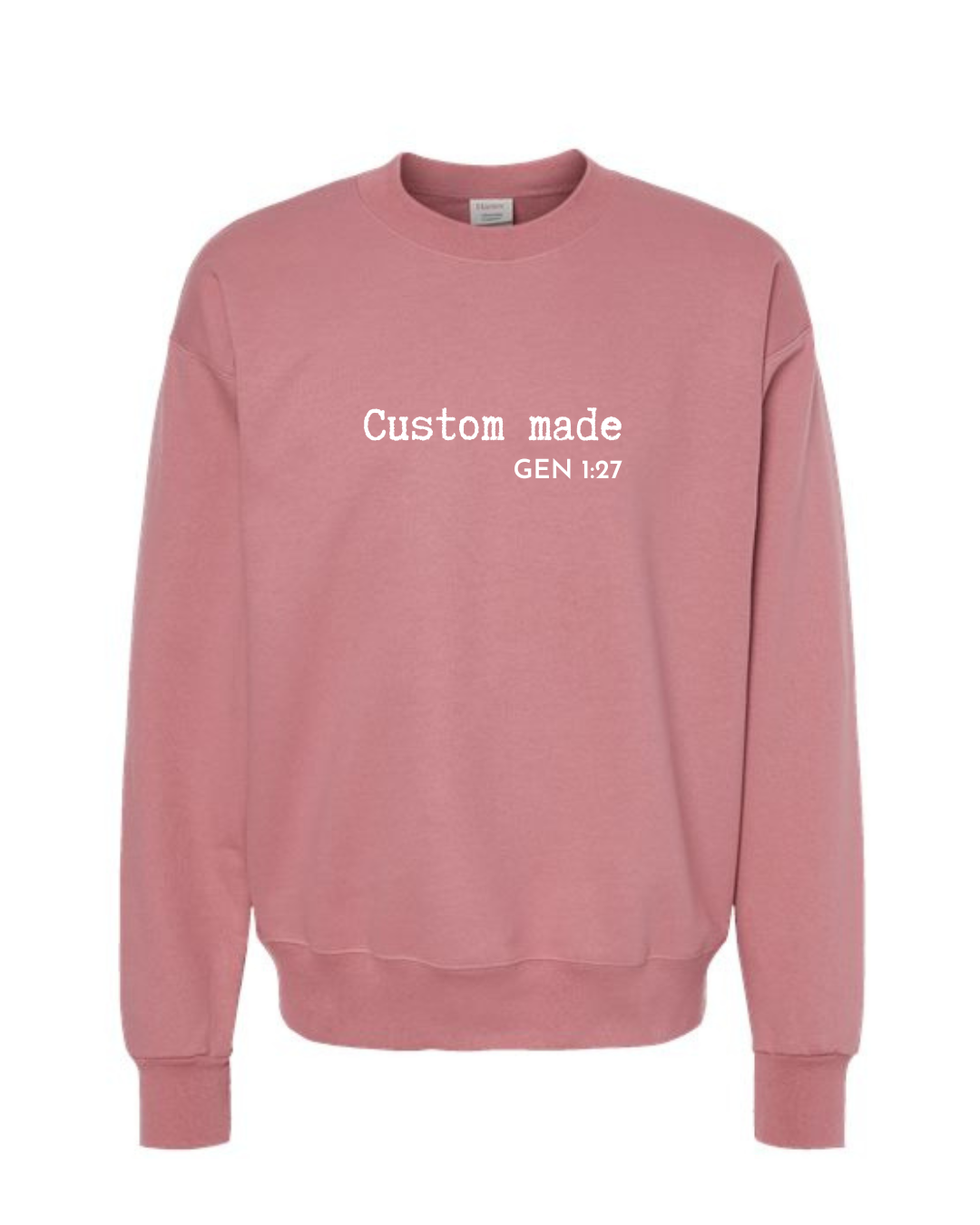 Custom Made Sweatshirt