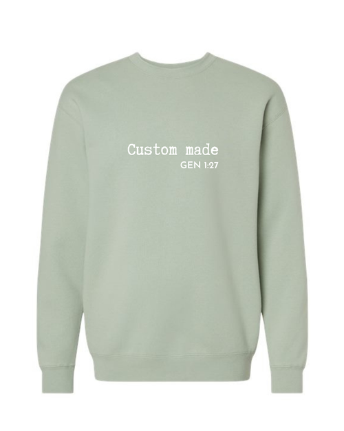 Custom Made Sweatshirt
