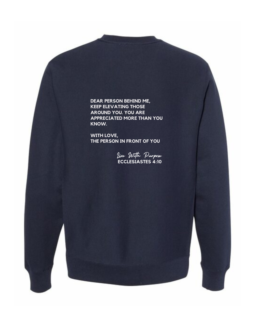 Dear Person Behind Me Sweatshirt