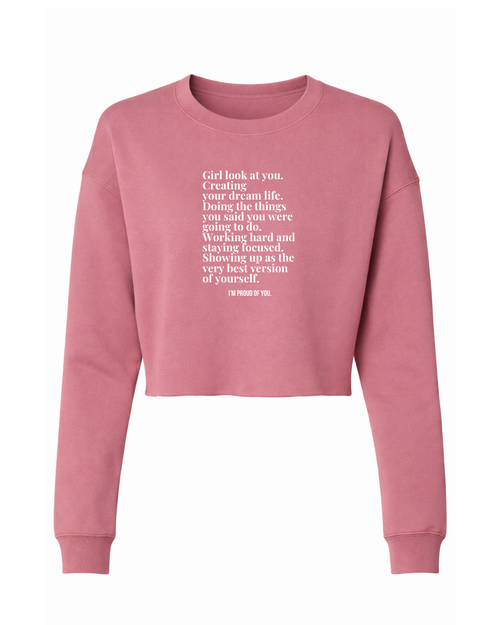 Girl Look At You Crop Sweatshirt