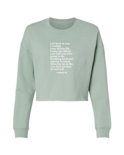 Girl Look At You Crop Sweatshirt