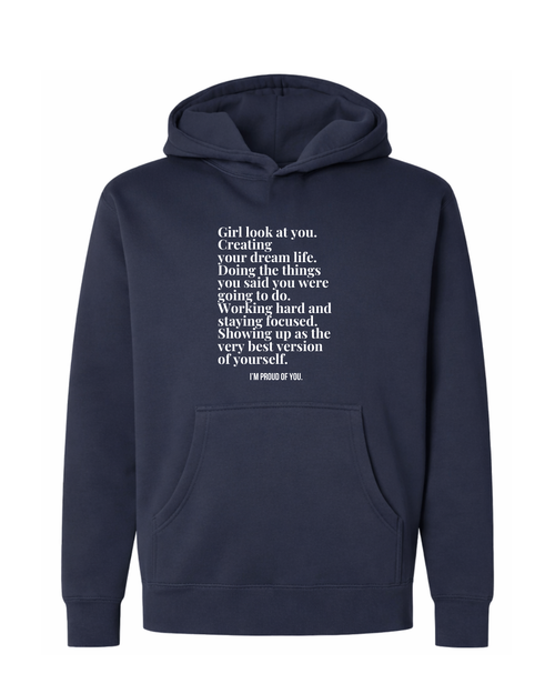 Girl Look At You Hoodie