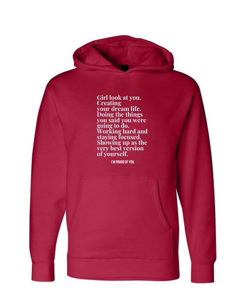 Girl Look At You Hoodie
