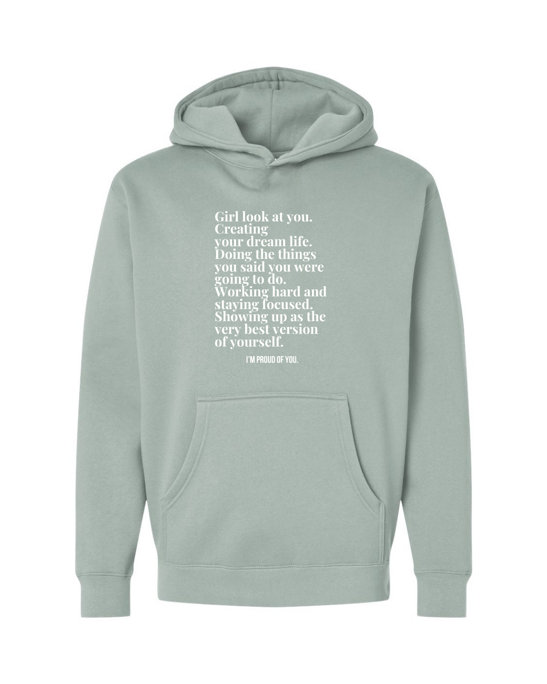 Girl Look At You Hoodie