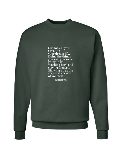 Girl Look at You Sweatshirt