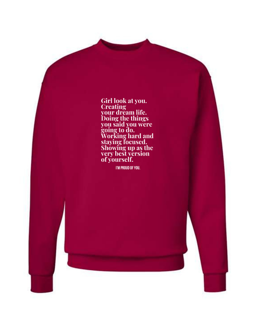 Girl Look at You Sweatshirt