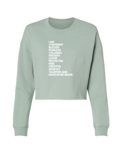 I AM Crop Sweatshirt