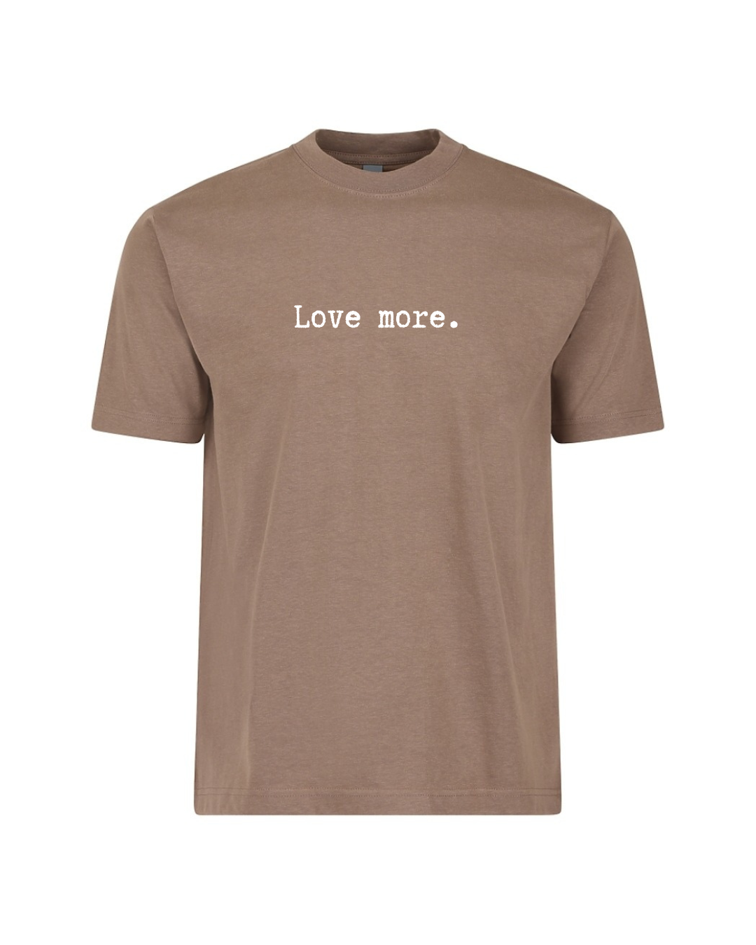 Love More Tee