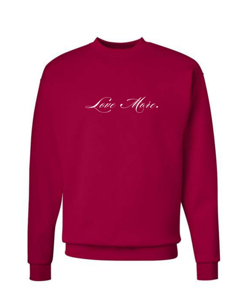 Love More Script Crewneck