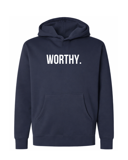 Worthy Hoodie