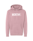 Worthy Hoodie
