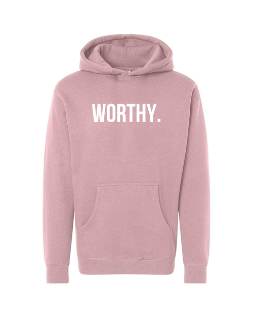 Worthy Hoodie