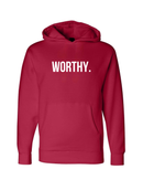 Worthy Hoodie