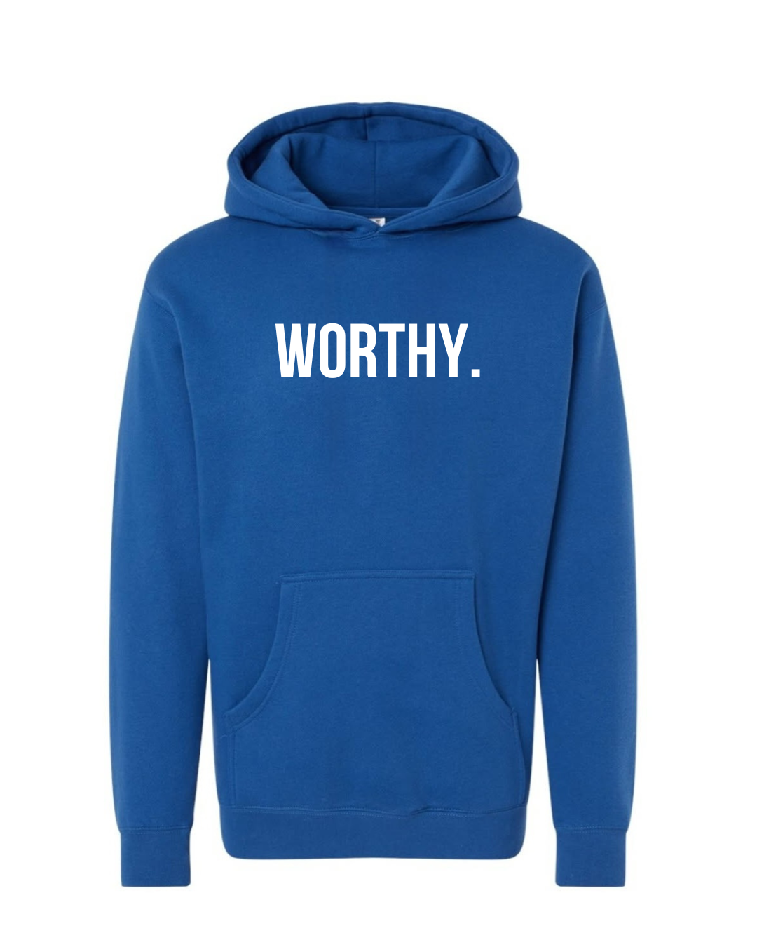 Worthy Hoodie