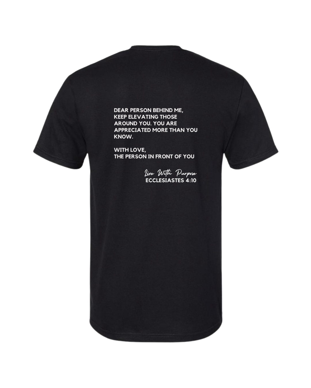 Dear Person Behind Me Tee