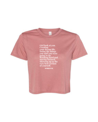 Girl Look At You Crop Tee